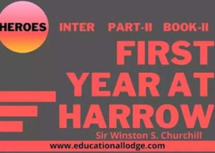First-year at Harrow By Sir Winston S. Churchill