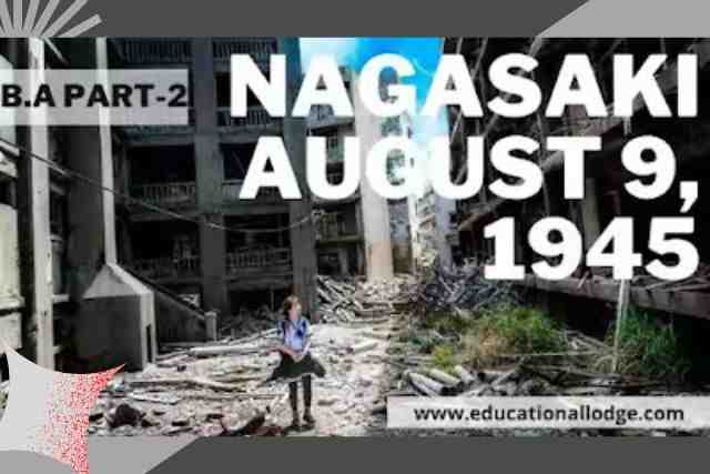 Summary Nagasaki, August9, 1945