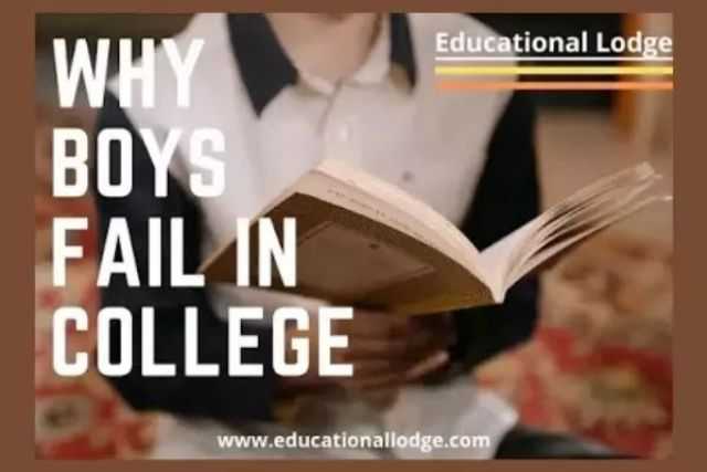 Why Boys Fail In College 