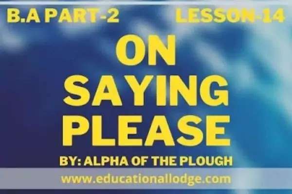 On Saying Please by Alpha of the Plough