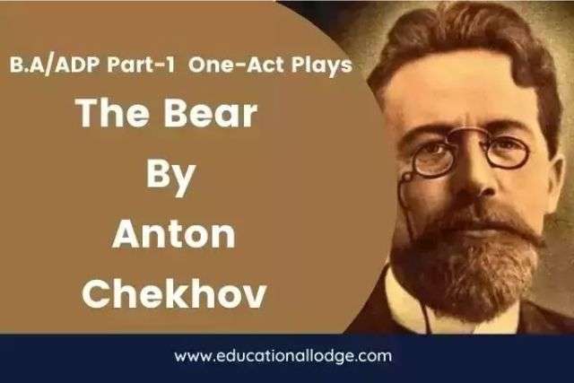 The Bear By Anton Chekhov