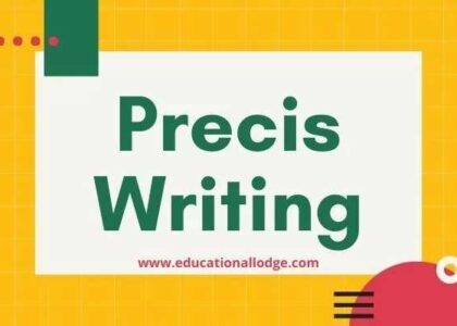 Precis Writing & Comprehension