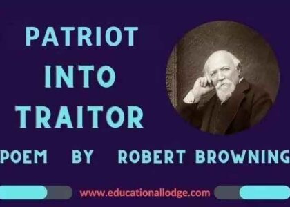 Robert Browning Poem Patriot Into Traitor