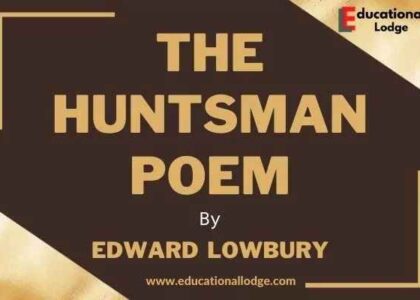 The Huntsman Poem