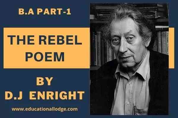 The Rebel Poem by DJ Enright