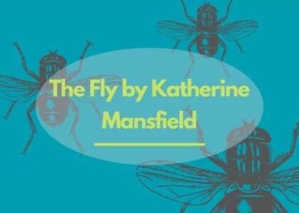 The Fly by Katherine Mansfield