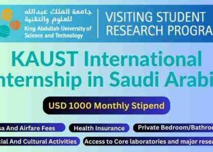 Fully Funded KAUST VSRP Internship in Saudi Arabia